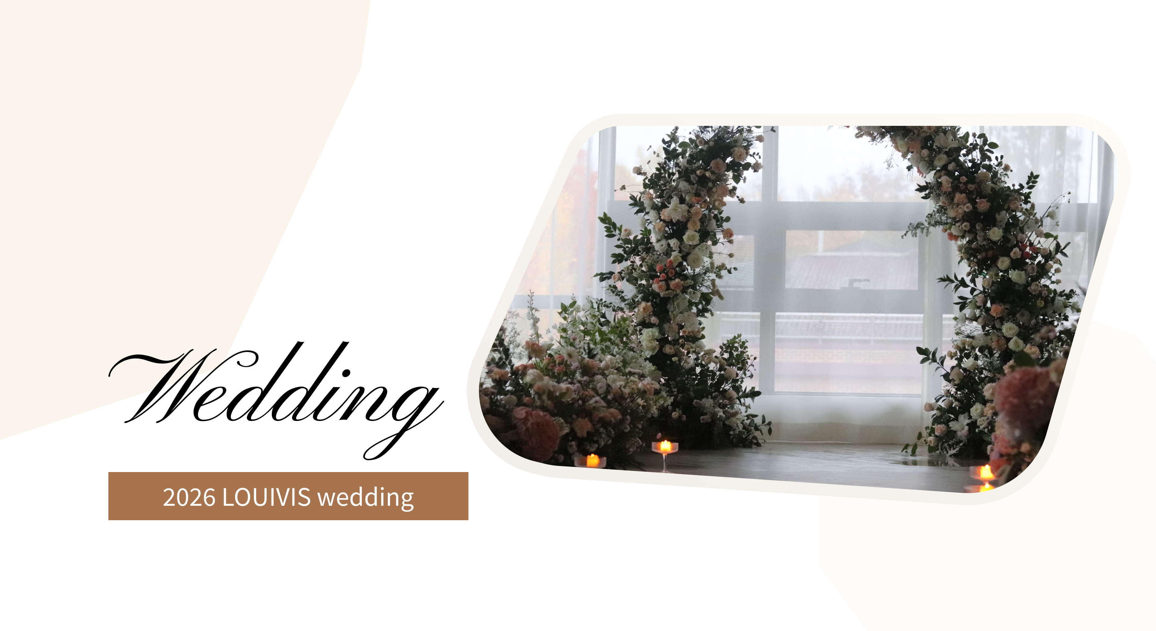 2026 LOUIVIS Wedding Process